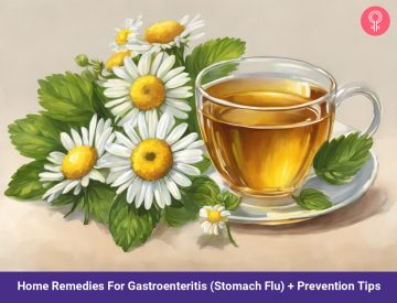 10 Home Remedies For Gastroenteritis (Stomach Flu) + Prevention Tips