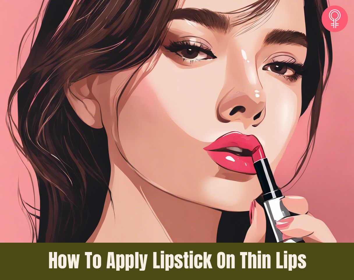 How To Apply Lipstick On Thin Lips