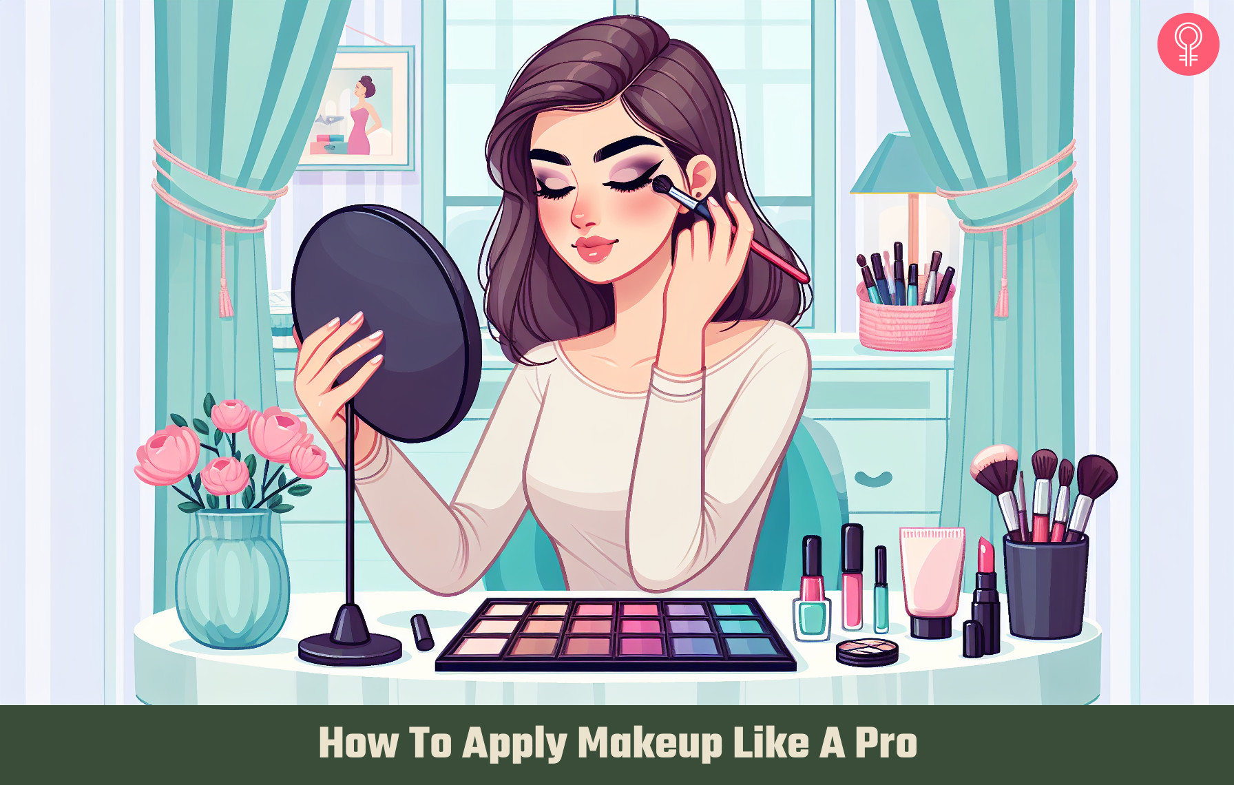How to apply makeup