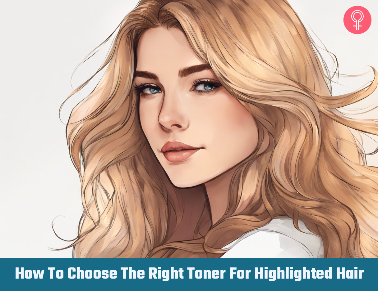 Choose Right Toner For Highlighted Hair