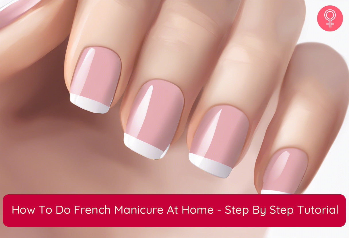 How To Do a French Manicure