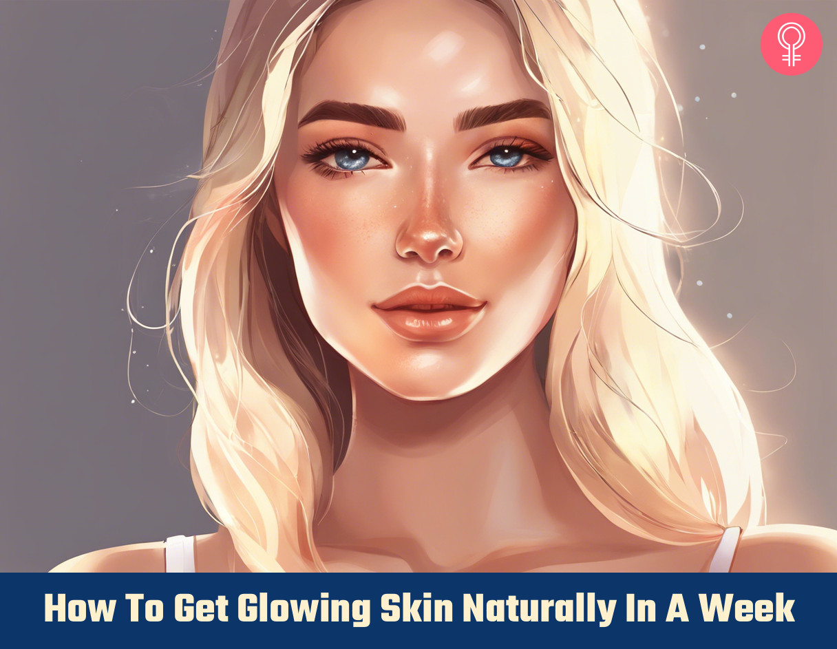 how to get glowing skin in 7 days