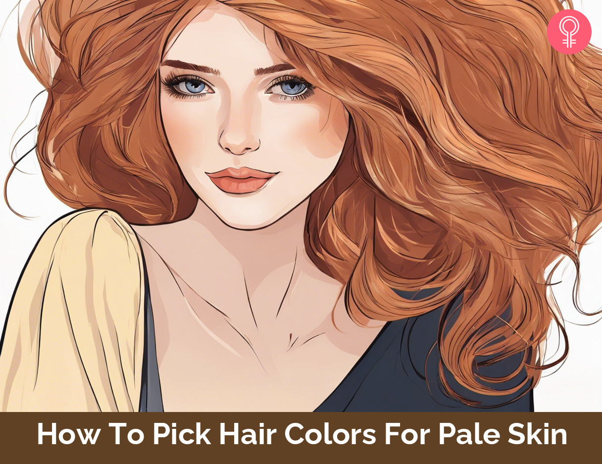 Hair Colors For Pale Skin