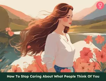 how to stop caring what people think