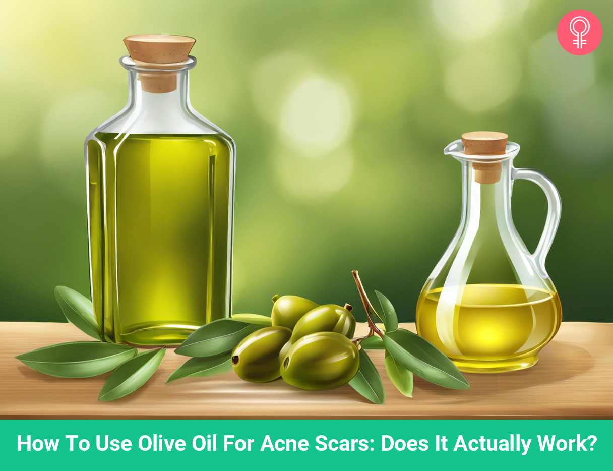 olive oil for acne scars