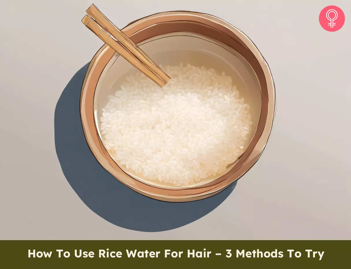How To Use Rice Water For Hair – 3 Methods To Try how to use rice water for hair
