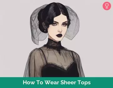How To Wear Sheer Tops
