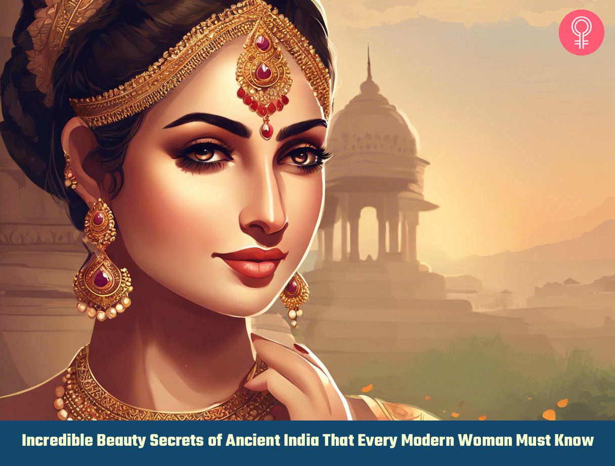 Ancient Indian Women Beauty Secrets