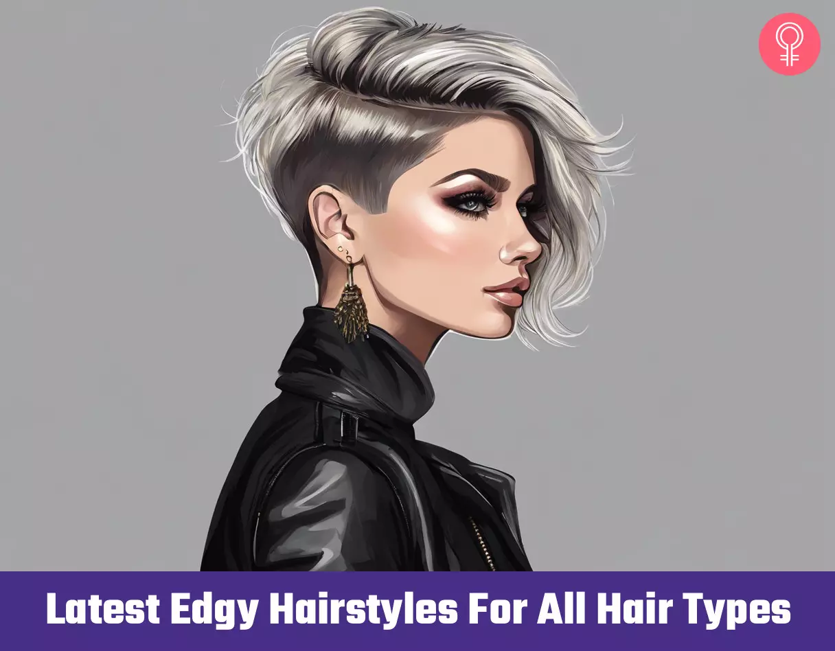 Edgy Hairstyles For All Hair Types