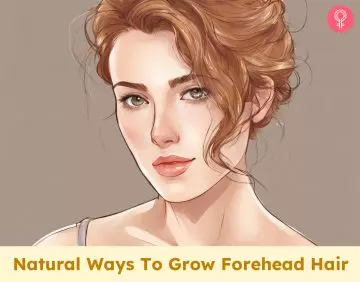 Ways To Grow Forehead Hair
