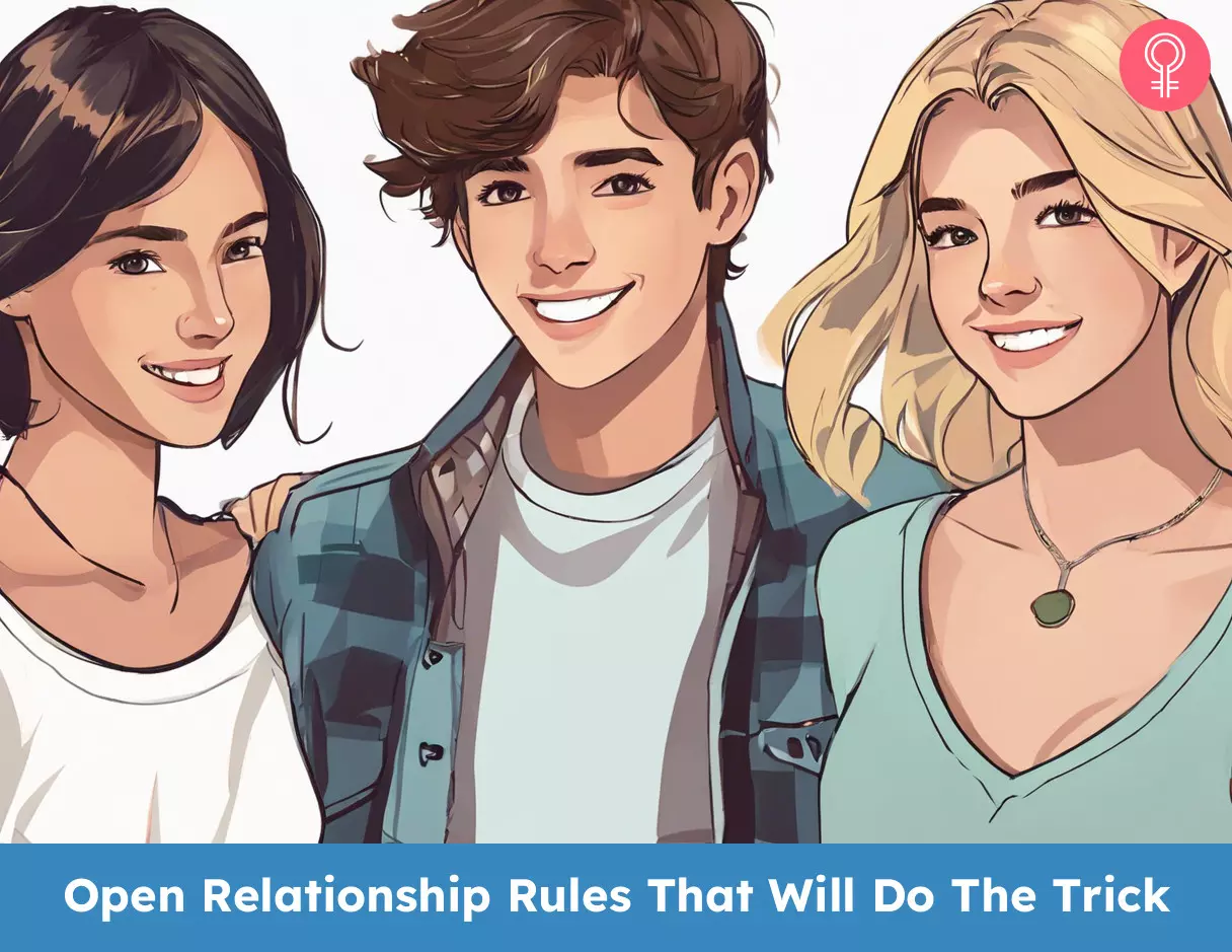 9 Open Relationship Rules That Will Do The Trick - 41