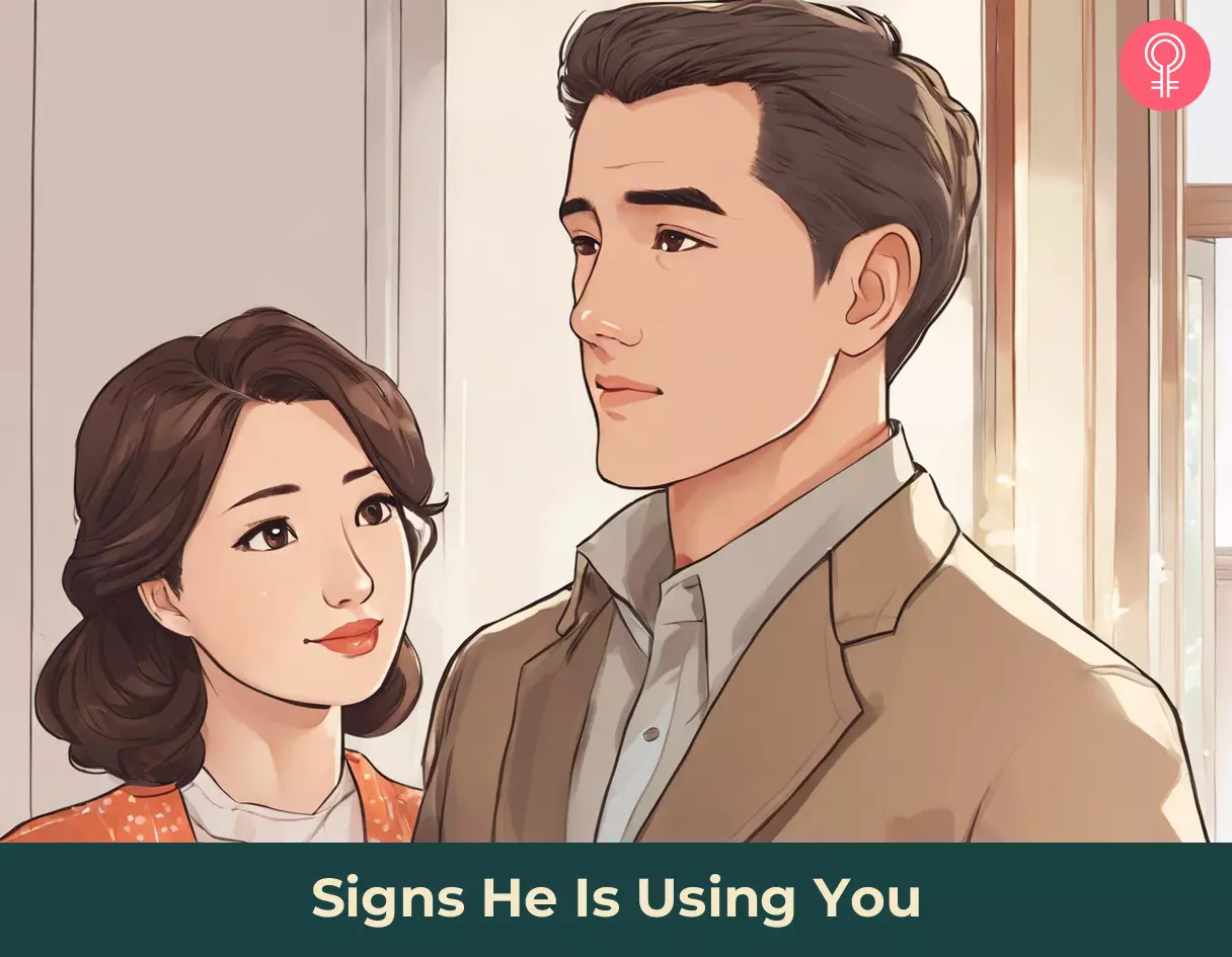 signs he is using you