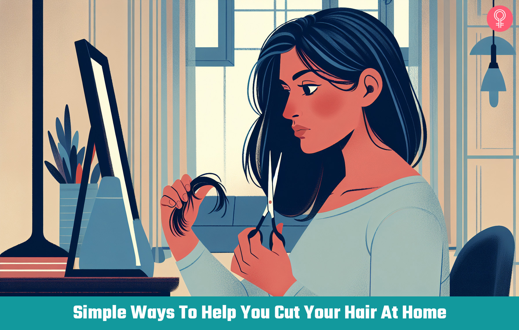 10 Simple Ways To Help You Cut Your Hair At Home