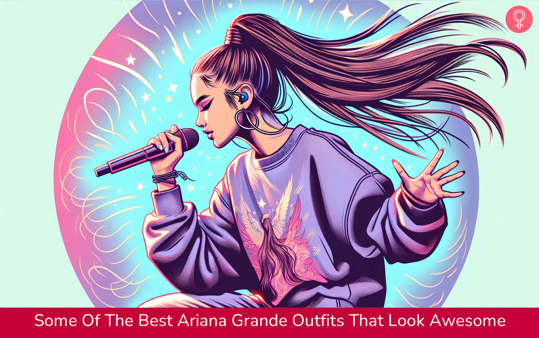 Some Of The Best Ariana Grande Outfits That Look Awesome