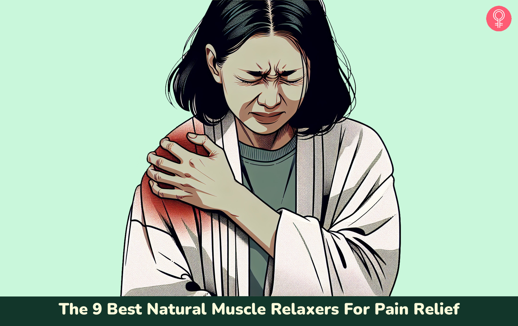 The 9 Best Natural Muscle Relaxers For Pain Relief