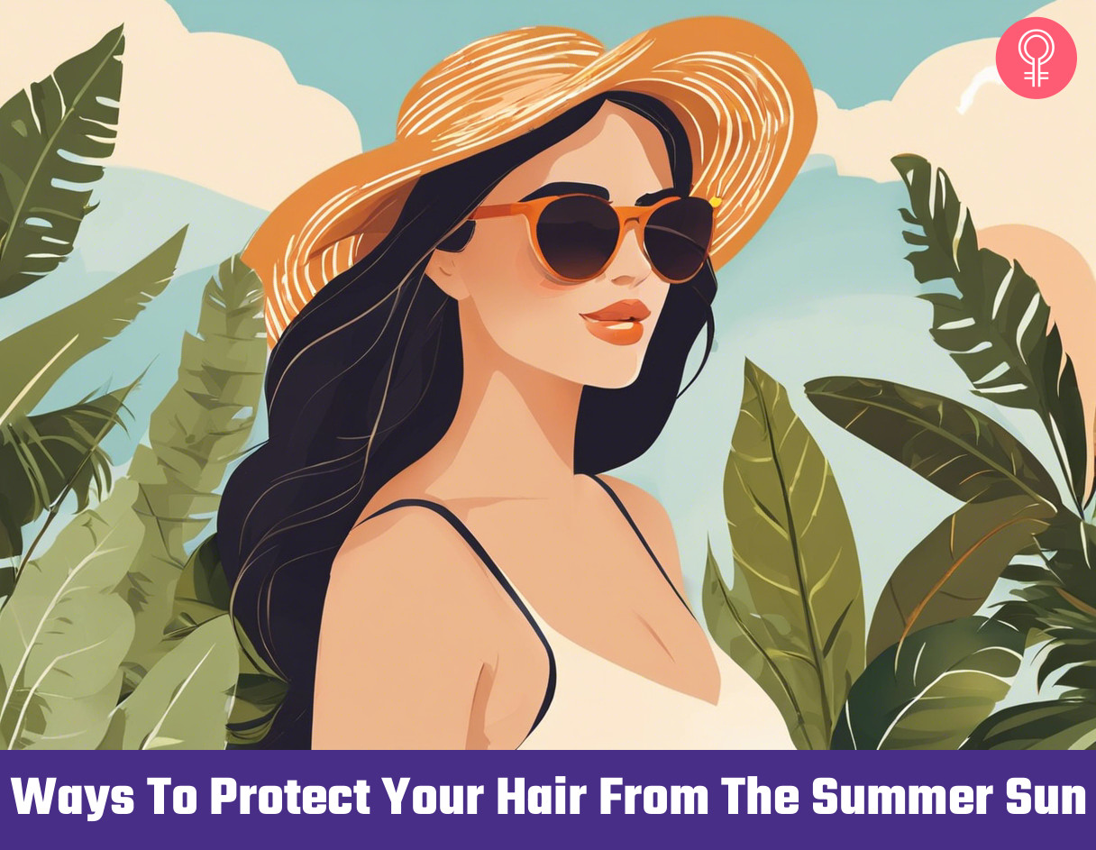 Protect Hair From The Summer Su